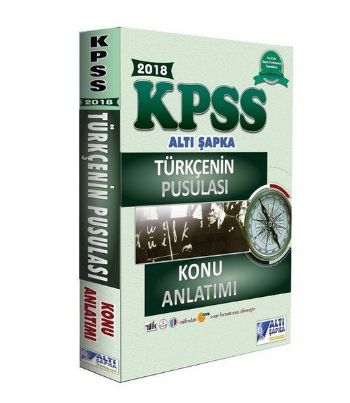 Altı Şapka KPSS Türkçenin Pusulası Konu Anlatımlı 2018