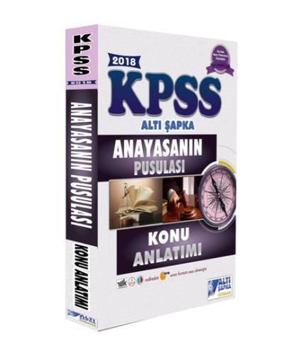 Altı Şapka KPSS Anayasanın Pusulası Konu Anlatımı 2018