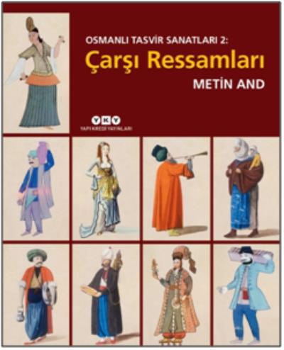 Osmanlı Tasvir Sanatları 2 Çarşı Ressamları