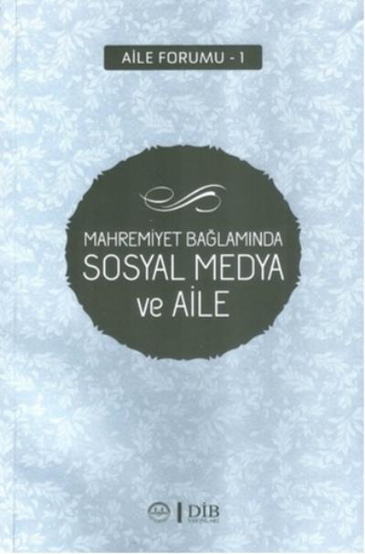 Mahremiyet Bağlamda Sosyal Medya ve Aile