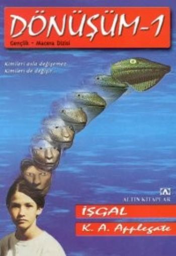 Dönüşüm 1 İşgal