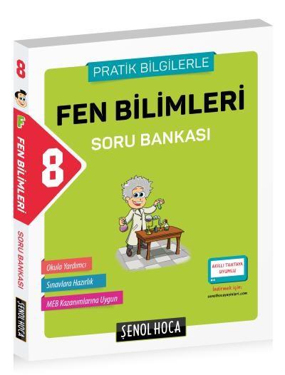 Şenol Hoca 8. Sınıf Fen Bilimleri Soru Bankası Pratik Bilgilerle