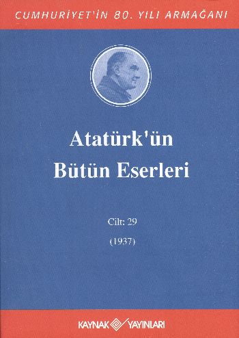 Atatürkün Bütün Eserleri Cilt 29 1937