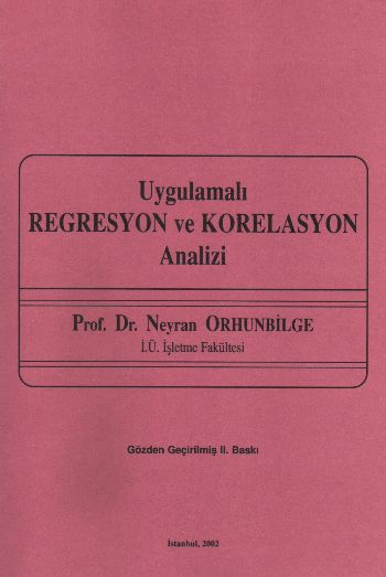 Uygulamalı Regresyon ve Korelasyon Analizi