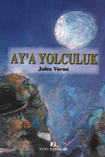 Jules Verne Serisi Aya Yolculuk
