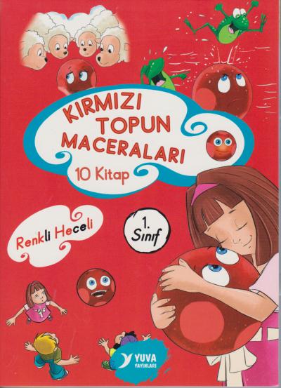 Yuva 1. Sınıf Kırmızı Topun Maceraları Renkli Heceli 10 Kitap Düz Yazı