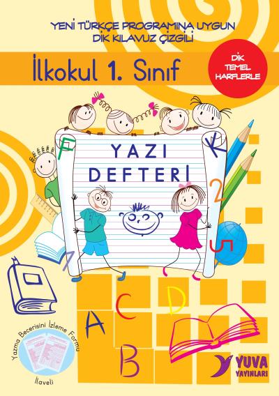 Yuva İlkokul 1. Sınıf Yazı Defteri Dik Temel Harflerle