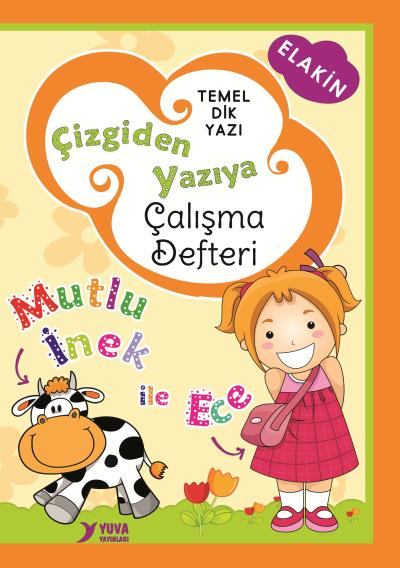 Yuva Çizgiden Yazıya Çalışma Defteri Dik Temel Harflerle
