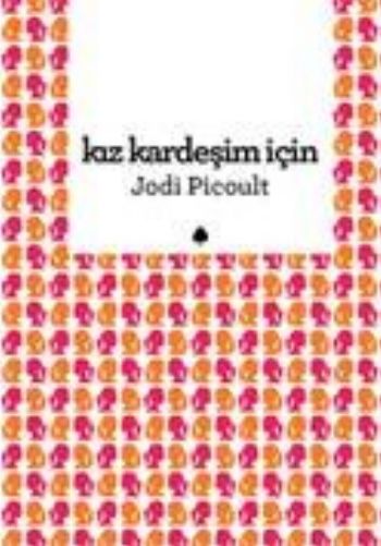 Kız Kardeşim İçin