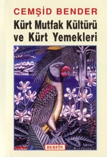 Kürt Mutfak Kültürü ve Kürt Yemekleri