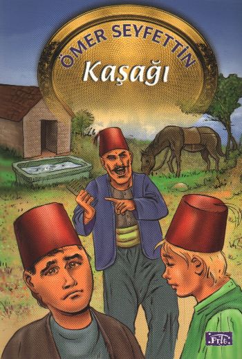 Ömer Seyfettin Dizisi 08 Kaşağı