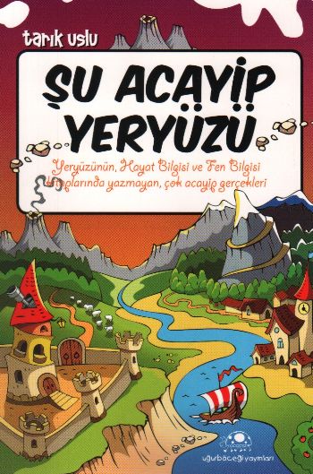 Acayip Şeyler Dizisi 03 Şu Acayip Yeryüzü
