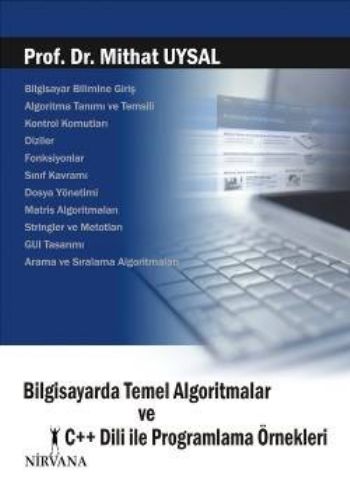Bilgisayarda Temel Algoritmalar ve C Dili ile Programlama Örnekleri