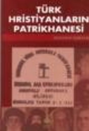 Türk Hristiyanların Patrikhanesi