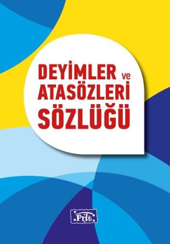 Parıltı Deyimler ve Atasözleri Sözlüğü
