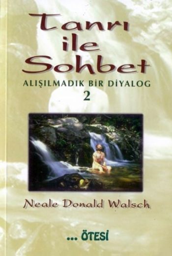 Tanrı ile Sohbet 2