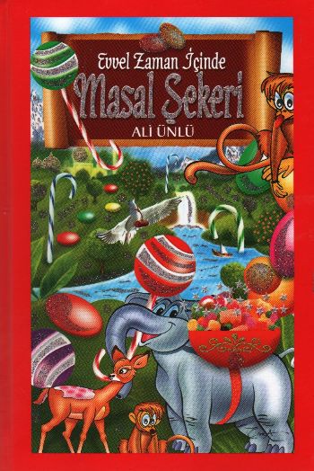 Evvel Zaman İçinde Masal Şekeri