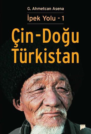 İpek Yolu 1 Çin Doğu Türkistan