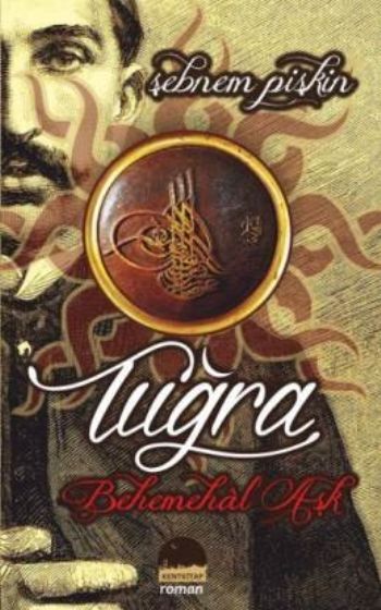 Tuğra Behemehal Aşk