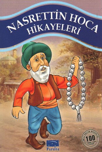 Nasrettin Hoca Hikayeleri 100 Temel Eser 1.Kadem