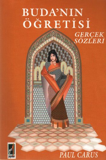 Budanın Öğretisi Gerçek Sözleri
