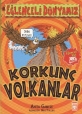 Eğlenceli Bilgi Dünyası 110 Korkunç Volkanlar
