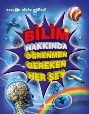 Bilim Hakkında Öğrenmen Gereken Her Şey