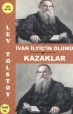 İvan İlyiçin Ölümü Kazaklar Cep Boy