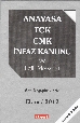 Anayasa TCK CMK İnfaz Kanunu ve İlgili Mevzuat
