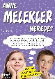 Nerede Kimdir Serisi 3 Anne Melekler Nerede