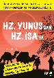 Peygamberler ve Öyküleri Serisi 6 Hz. Yunusdan Hz. İsaya