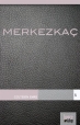Merkezkaç
