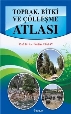 Toprak Bitki ve Çölleşme Atlası