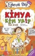 Eğlenceli Bilgi Dünyası 055 Bilim Kimya Kim Ya