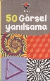 50 Görsel Yanılsama