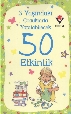 3 Yaşındaki Çocuklarla Yapılabilecek 50 Etkinlik