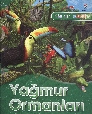 Kaşifler Yağmur Ormanları