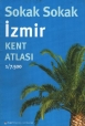 Sokak Sokak İzmir Kent Atlası