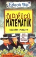 Eğlenceli Bilgi Öldürücü Matematik