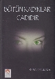 Bütün Kadınlar Cadıdır