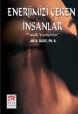 Enerjimizi Çeken İnsanlar